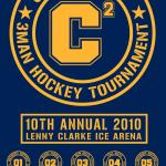 2010 Clancy Cup Annual Hockey Tournament Poster